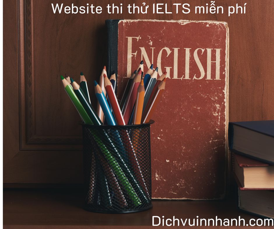 Gợi ý cho bạn 6 trang web thi thử IELTS online miễn phí