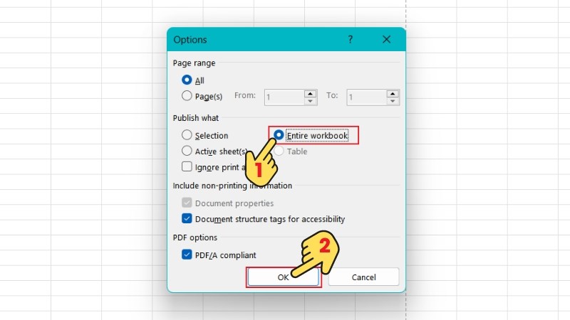 Chọn Entire workbook > Bấm OK Chọn Entire workbook > Bấm OK