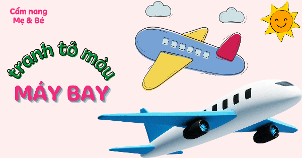 Tranh tô màu máy bay đơn giản cho bé tập tô