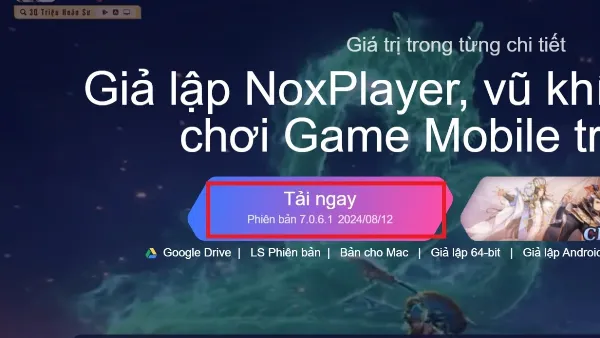 Cách tải, cài đặt Liên Quân Mobile trên laptop, máy tính đơn giản Giao diện trang chủ NoxPlayer với nút Tải ngay màu xanh nổi bật